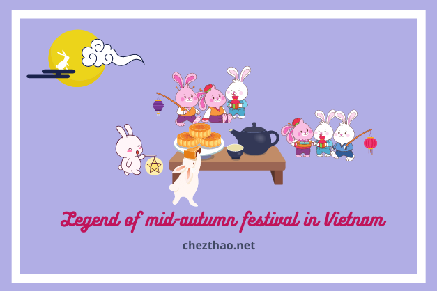 Legend of mid autumn festival in Vietnam legend-of-mid-autumn-festival
